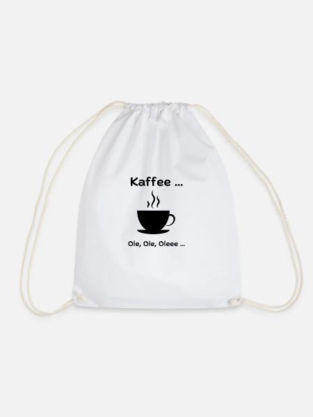Kaffee Ole Ole Oleee - Turnbeutel - Weiß