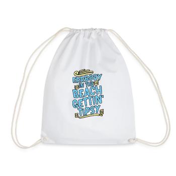 Errbody In The Beach Getting' Tipsy 2 - Drawstring Bag - white - Front