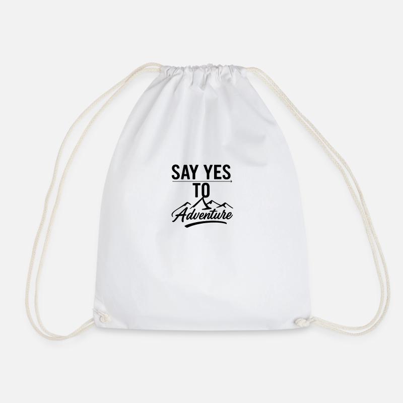 Say Yes to Adventure - Drawstring Bag - white