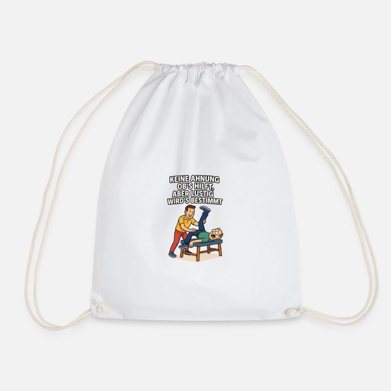 Dicton de physio : Aucune idée si ça aide drôle - Sac de sport léger - blanc