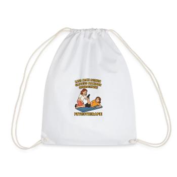 Humorous physio saying in cartoon design - Drawstring Bag - white - Front