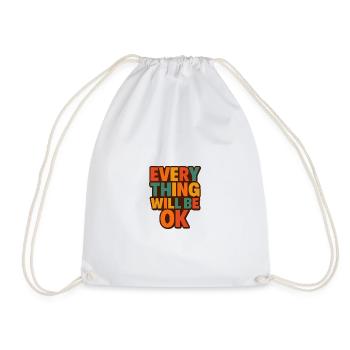Everything Will Be OK Retro Type - Drawstring Bag - white - Front