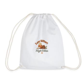Low Effort – High Vibes - Drawstring Bag - white - Front