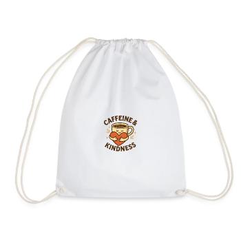 Caffeine and Kindness - Drawstring Bag - white - Front