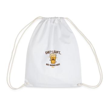 Marriage? Runs like warm beer - Drawstring Bag - white - Front