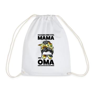Mama & Oma Messy Bun Mutter Geschenk - Turnbeutel - Weiß - Vorne