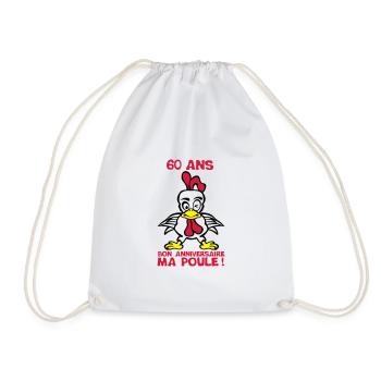 60 ans bon anniversaire ma poule - Sac de sport léger - blanc - Devant