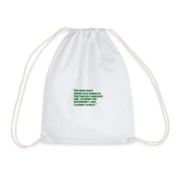 Green quote poster about the government - Drawstring Bag - white - Front