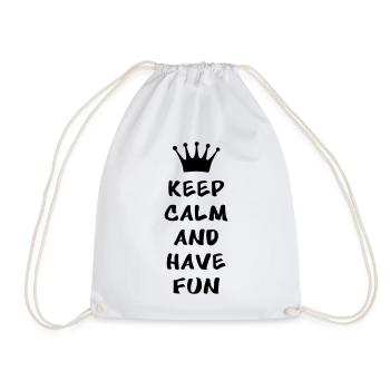Keep calm and have fun - Drawstring Bag - white - Front