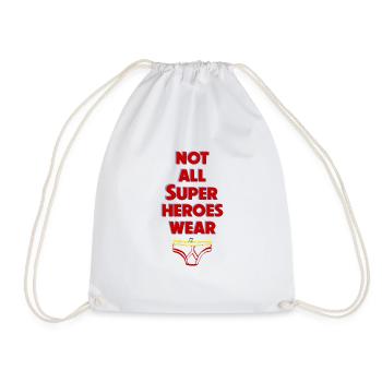 Not All Super Heroes Wear Briefs - Drawstring Bag - white - Front