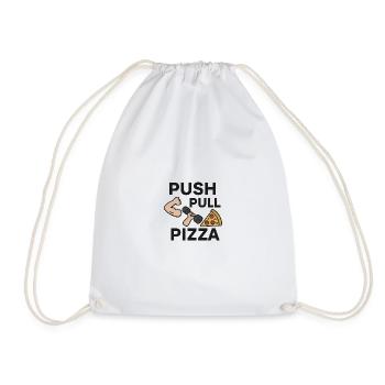 Push Pull Pizza T-shirt Geschenk für Freunde, Gym - Turnbeutel - Weiß - Vorne