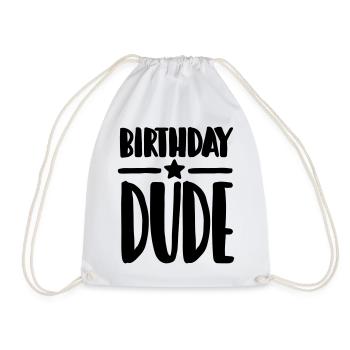 Birthday Dude - Drawstring Bag - white - Front