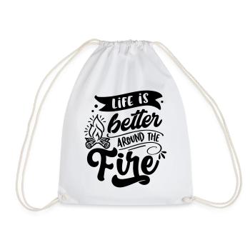Life is better around the fire - Drawstring Bag - white - Front