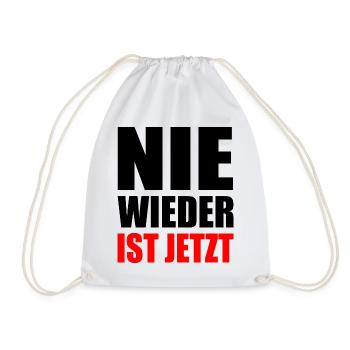 Nie wieder ist jetzt - Turnbeutel - Weiß - Vorne