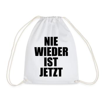 Nie wieder ist jetzt - Turnbeutel - Weiß - Vorne