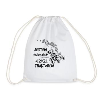 I am a hardcorem driving a tractor - Drawstring Bag - white - Front