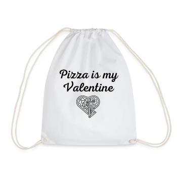 Pizza is my Valentine - Drawstring Bag - white - Front