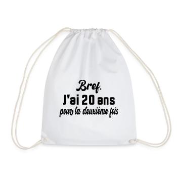 Bref J'ai 20 ans Pour La Deuxième Fois - Sac de sport léger - blanc - Devant