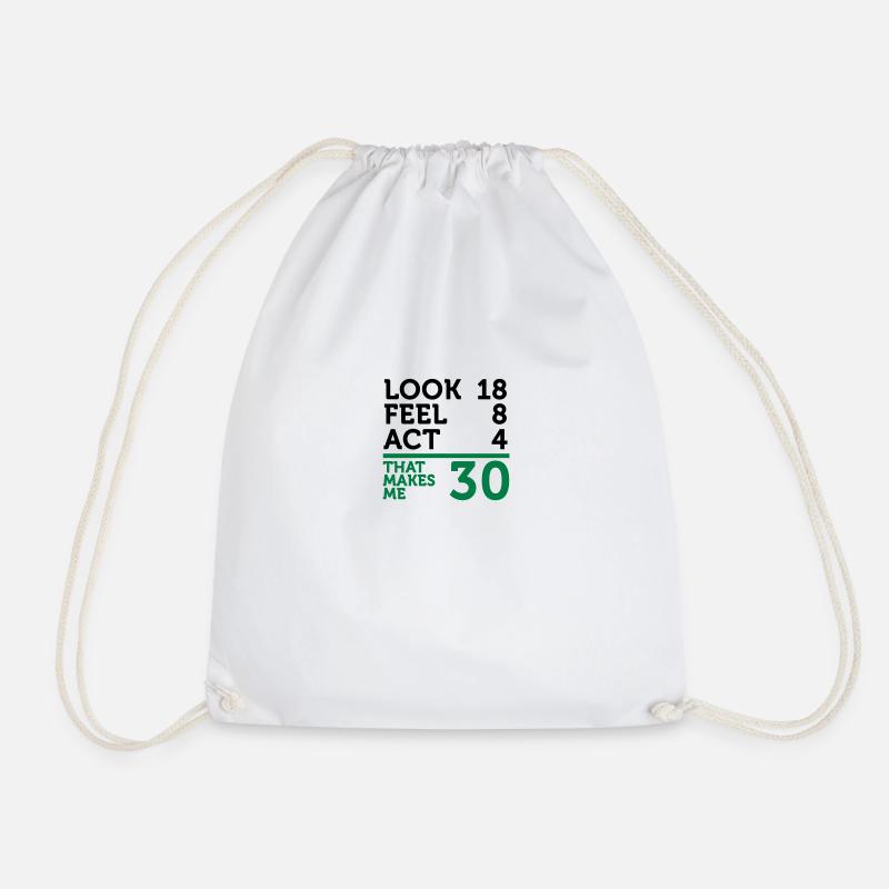 I am 30 years old, but .... - Drawstring Bag - white