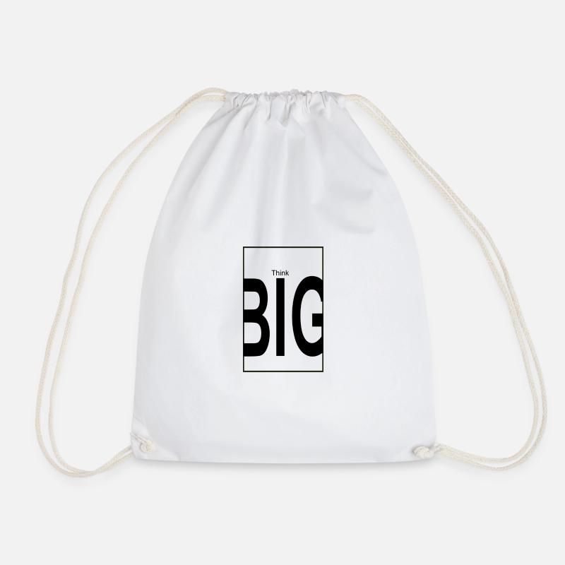think big - Drawstring Bag - white