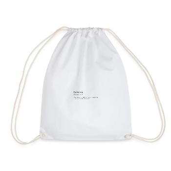 Humorous definition of celebrations - Drawstring Bag - white - Front