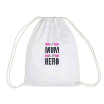 My Mum is my Hero - Turnbeutel - Weiß - Vorne