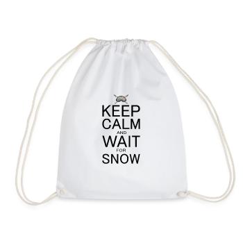 keep calm wait snow cool bleiben warte auf Schnee - Turnbeutel - Weiß - Vorne