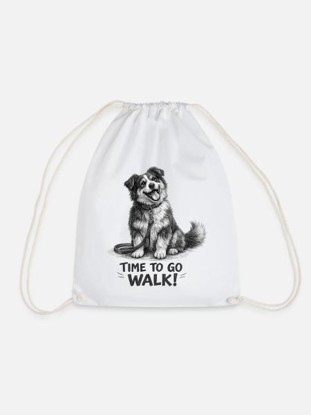 I'm Ready for the Walk Funny Dog - Drawstring Bag - white