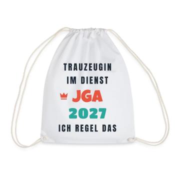 Trauzeugin im Dienst JGA 2027 ich regel das - Turnbeutel - Weiß - Vorne