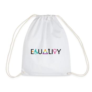 Equality LGBT Spruch Geschenk Pride Rechte - Turnbeutel - Weiß - Vorne
