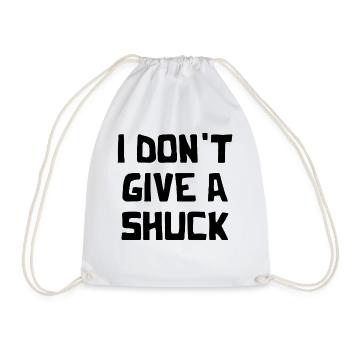 I Don't Give A Shuck - Drawstring Bag - white - Front