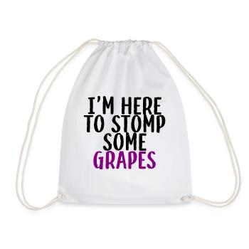 I'm Here To Stomp Some Grapes 3 - Drawstring Bag - white - Front
