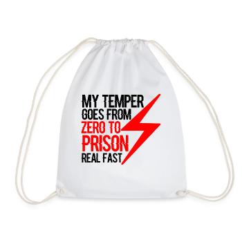 Mon tempérament passe de zéro à la prison très vite 4 - Sac de sport léger - blanc - Devant
