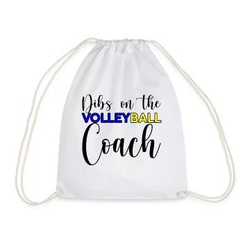 Dibs On The Volleyball Coach 3 - Turnbeutel - Weiß - Vorne