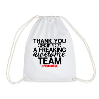 Thank You For Being A Freaking Awesome Team 2 - Drawstring Bag - white - Front