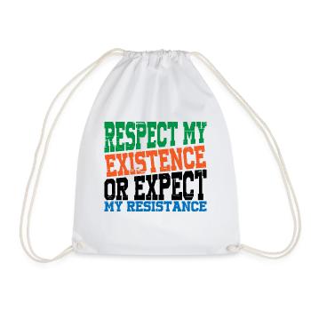 Respectez mon existence ou attendez ma résistance 14 - Sac de sport léger - blanc - Devant