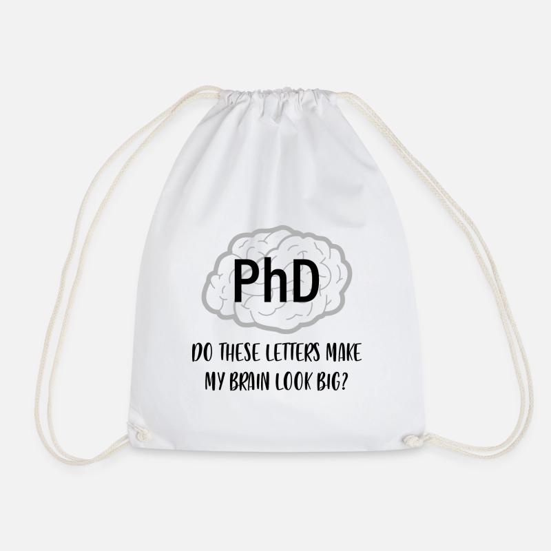 Phd Abschluss Brain Doktor Geschenk - Turnbeutel - Weiß