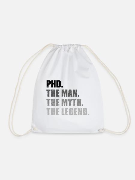 Phd Legende Doktor Spruch Geschenk - Turnbeutel - Weiß