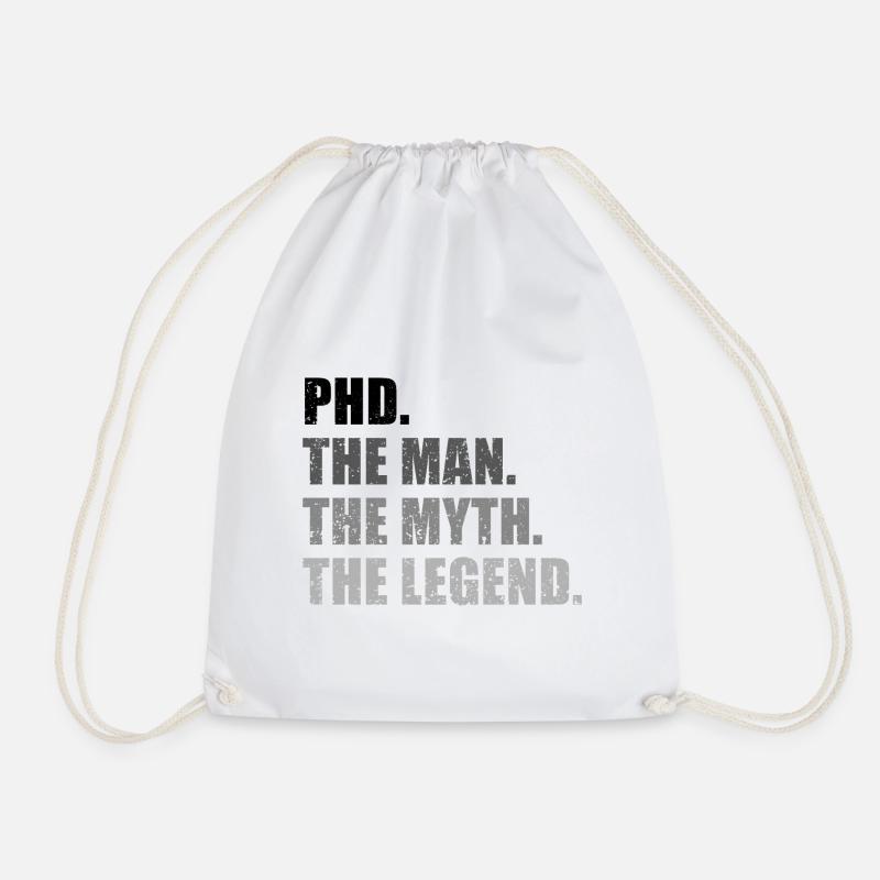 Phd Legende Doktor Spruch Geschenk - Turnbeutel - Weiß