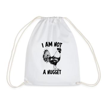 I am not a nugget Geschenk Pflanzen Vegan Spruch - Turnbeutel - Weiß - Vorne
