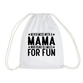 Never Mess With A Mama Who Runs 13.1 Miles 4 - Drawstring Bag - white - Front