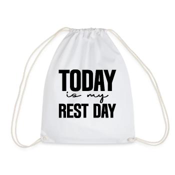 Today Is My Rest Day 3 - Turnbeutel - Weiß - Vorne