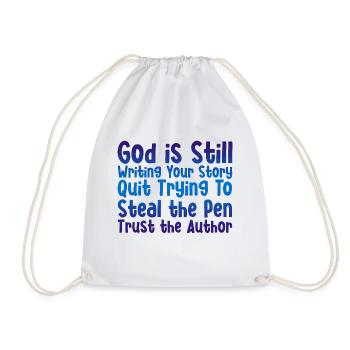 God Is Still Writing Your Story 2 - Drawstring Bag - white - Front