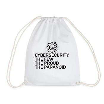 Cybersecurity The Few The Proud The Paranoid 6 - Drawstring Bag - white - Front