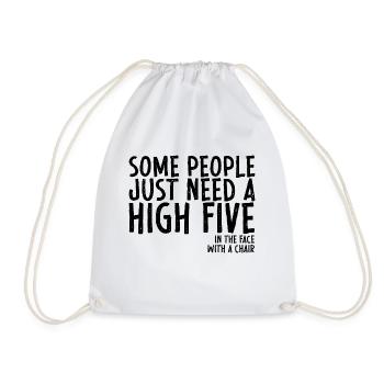 Some People Need A High Five In The Face - Turnbeutel - Weiß - Vorne