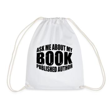 Ask Me About My Book, Published Author 4 - Drawstring Bag - white - Front