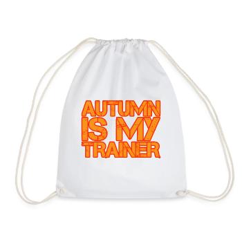 Autumn Is My Trainer - Drawstring Bag - white - Front