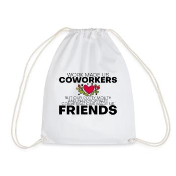 Our Inappropriate Conversations Made Us Friends 4 - Drawstring Bag - white - Front