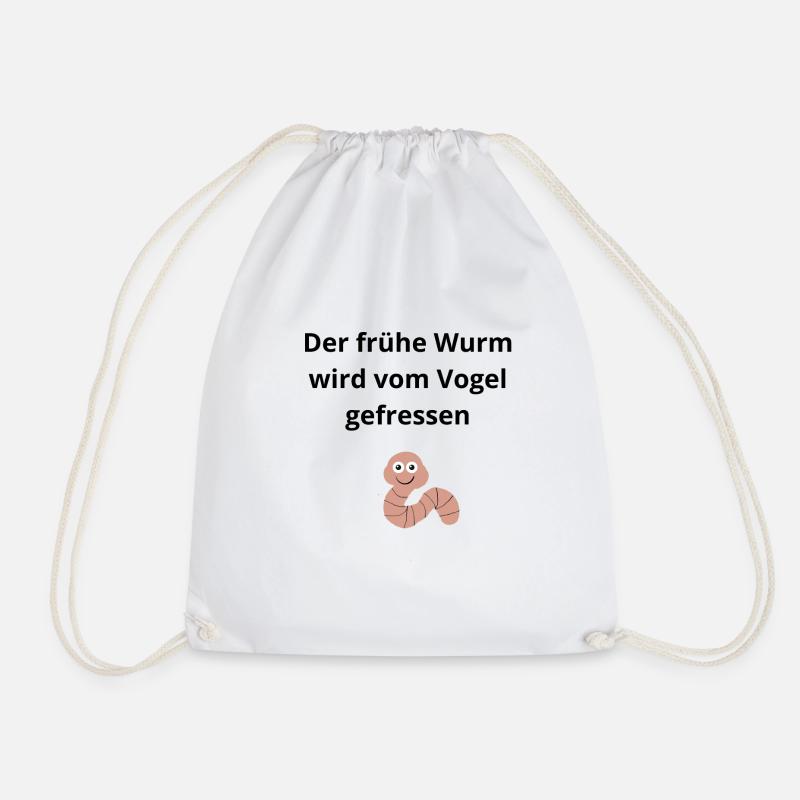 Der frühe Wurm wird vom Vogel gefressen - Turnbeutel - Weiß