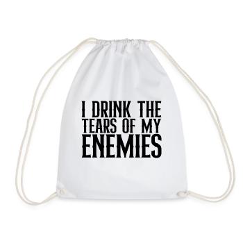 I Drink The Tears Of My Enemies - Drawstring Bag - white - Front